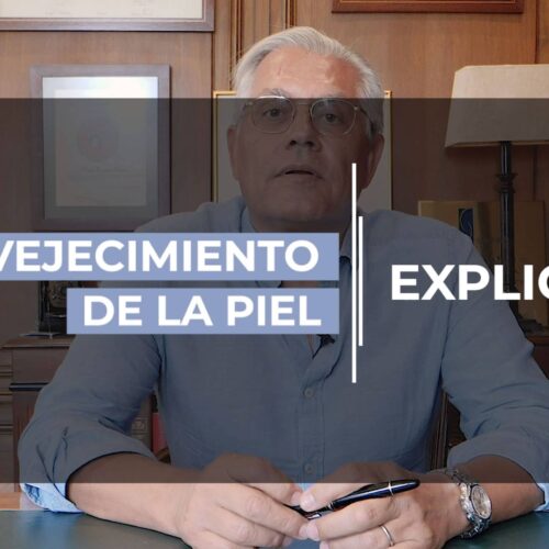 Videoblog del Dr. Fernández Blanco acerca del envejecimiento de la piel