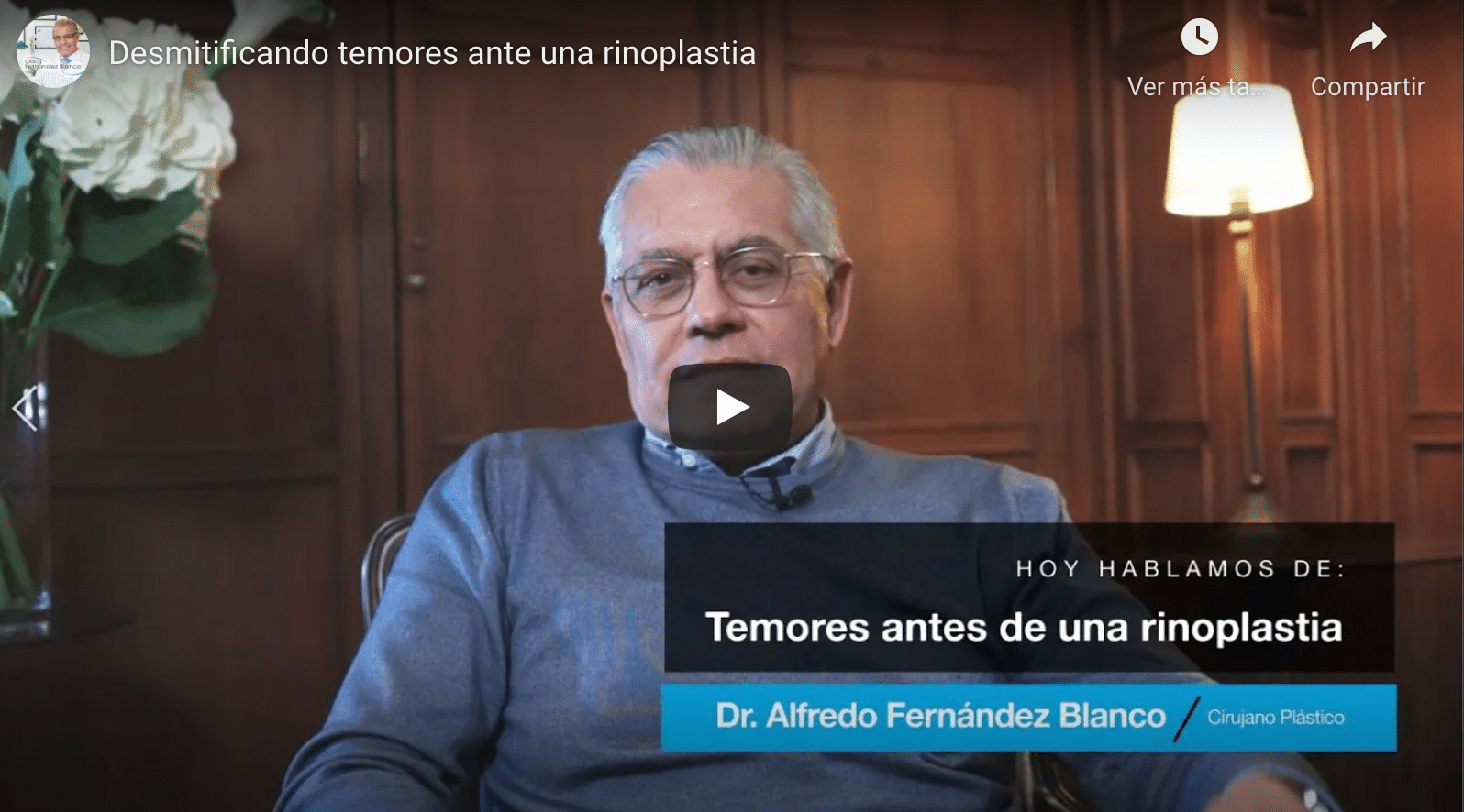 Desmitificando temores ante una rinoplastia