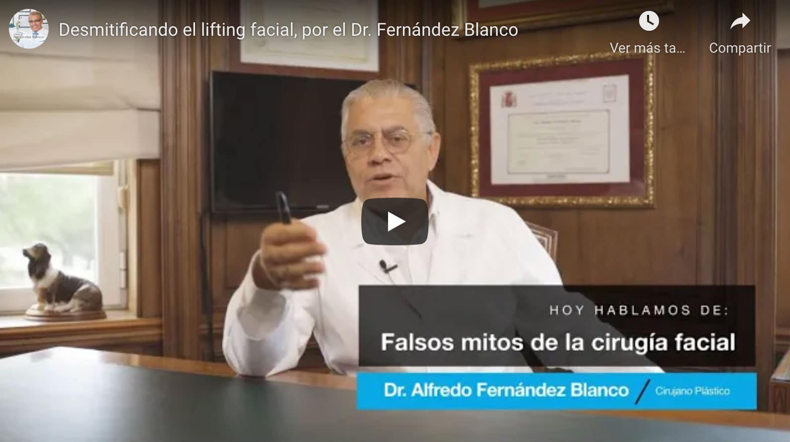 Desmitificando el lifting facial, por el Dr. Fernández Blanco